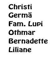 Teilesponsoren: Christi, Germ�, Fam. Lupi, Othmar, Bernadette, Liliane
